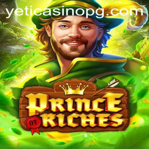 Unlock the Secrets of PrinceOfRiches: A Complete Guide