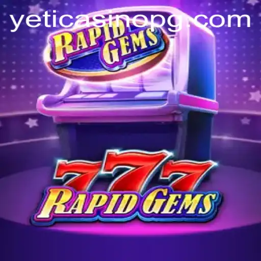 Discover the Excitement of RapidGems777: A Thrilling Casino Adventure